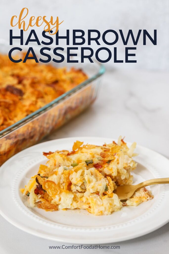 Cheesy Hashbrown Casserole Recipe - Comfort Food at Home