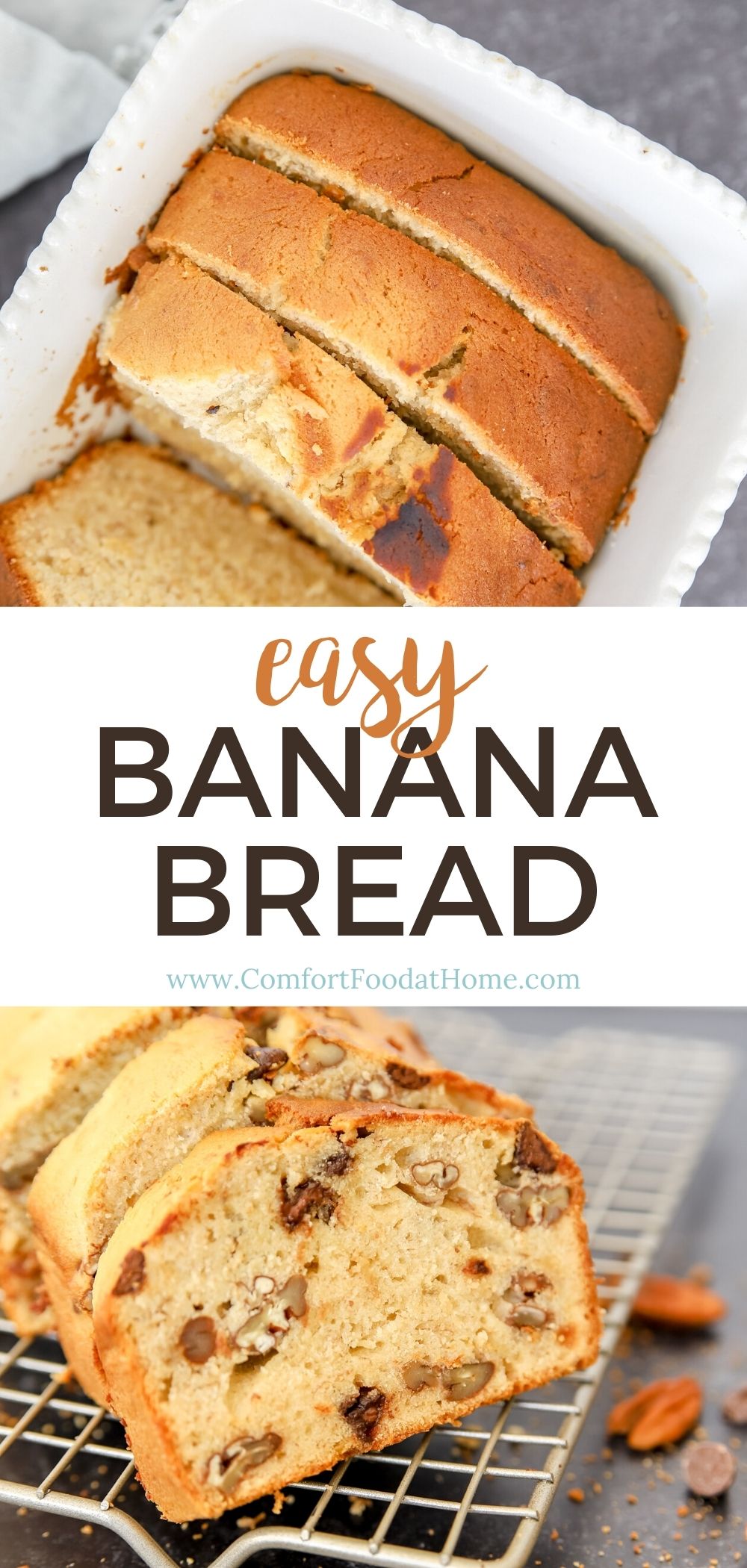 Easy Banana Bread Recipe - Comfort Food at Home