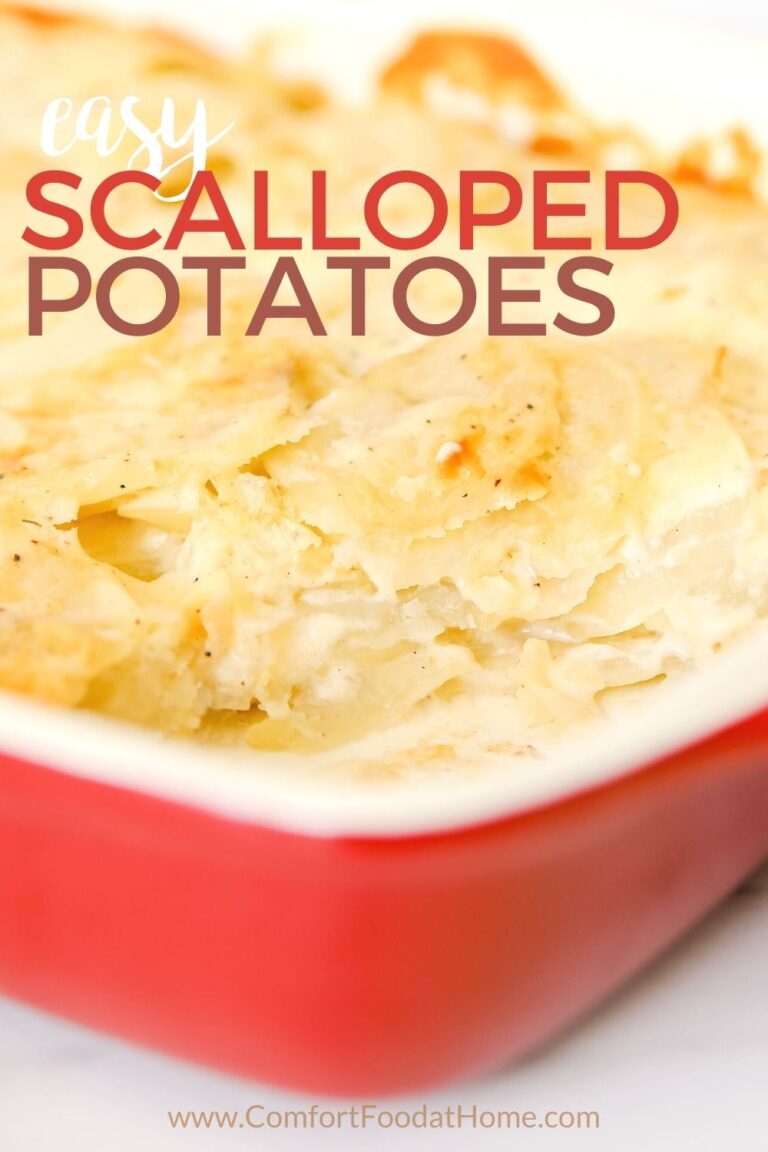 Easy Scalloped Potatoes - Comfort Food at Home