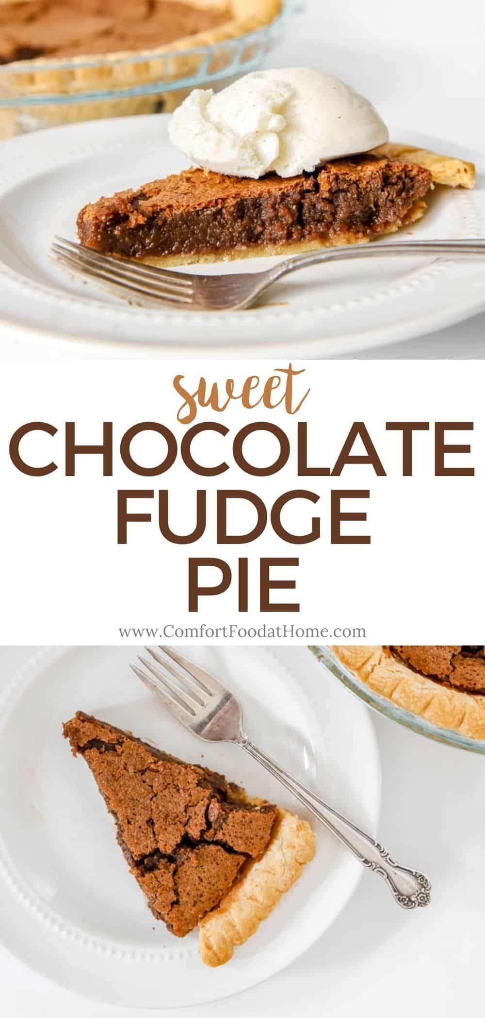 Chocolate Fudge Pie Recipe - Comfort Food at Home