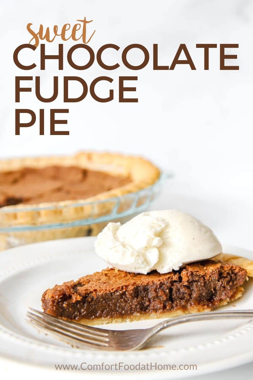 Sweet Chocolate Fudge Pie Recipe