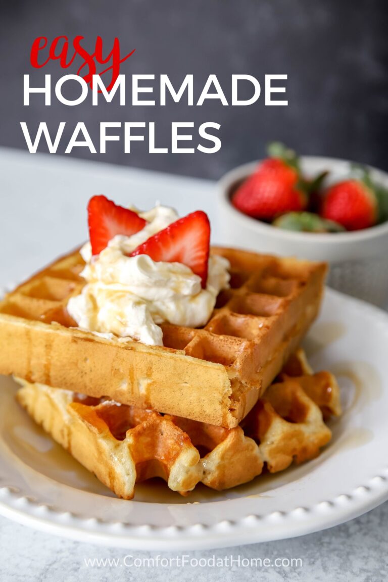 Easy Homemade Waffle Recipe - Comfort Food at Home