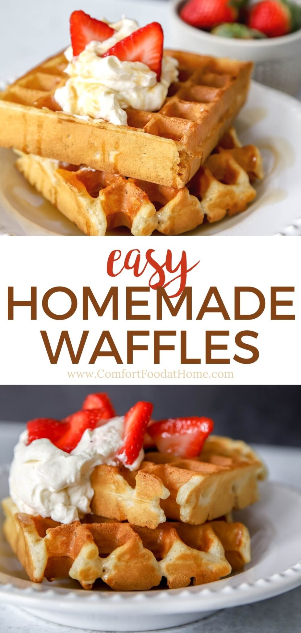 Easy Homemade Waffle Recipe - Comfort Food at Home