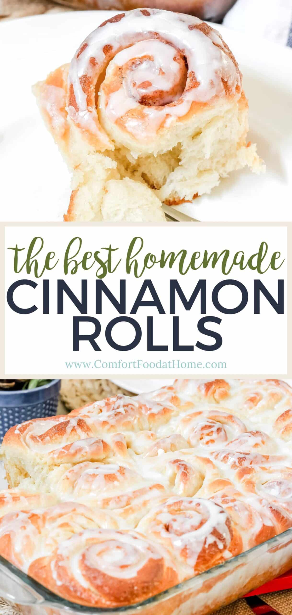 The Best Homemade Cinnamon Rolls - Comfort Food at Home