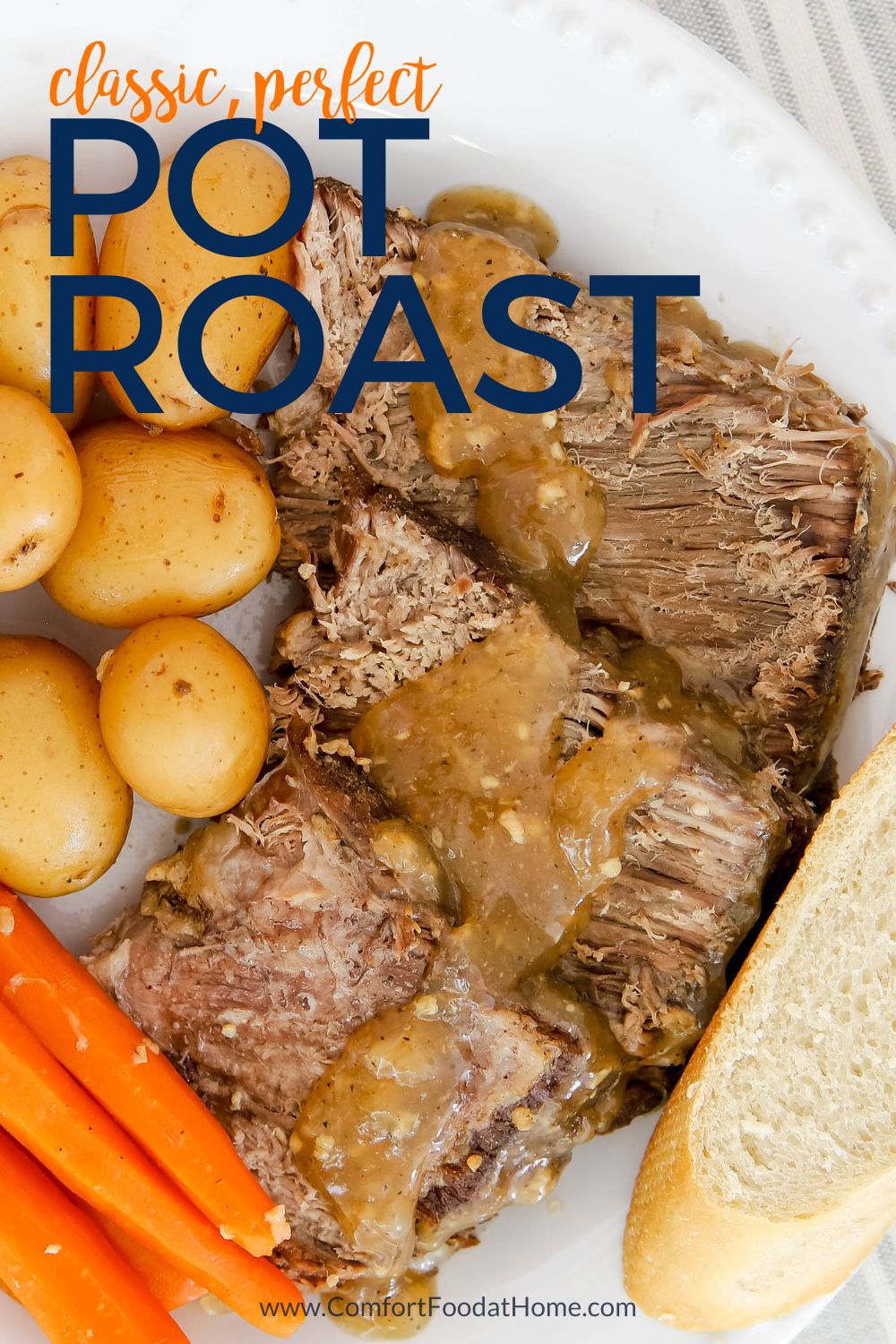 perfect pot roast recipe with veggies