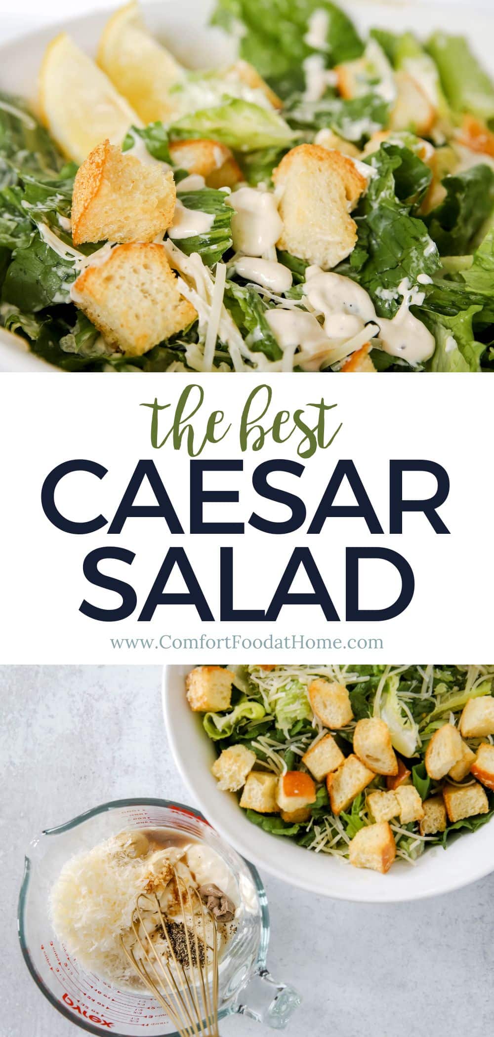 Caesar Salad Recipe with Homemade Dressing - Comfort Food at Home
