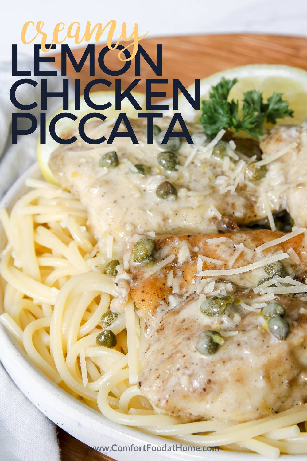 Creamy Lemon Chicken Piccata with capers