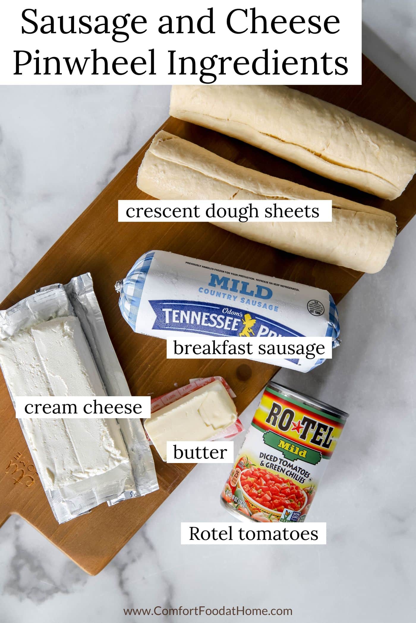 Sausage and Cream Cheese Pinwheels ingredients.
