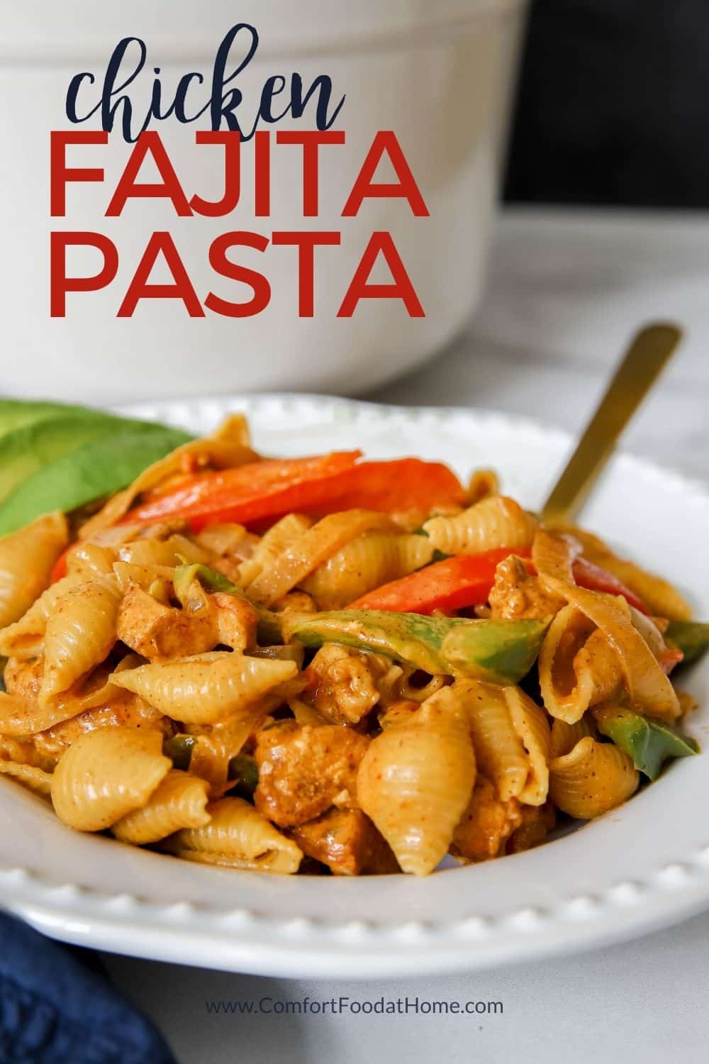 chicken fajita pasta