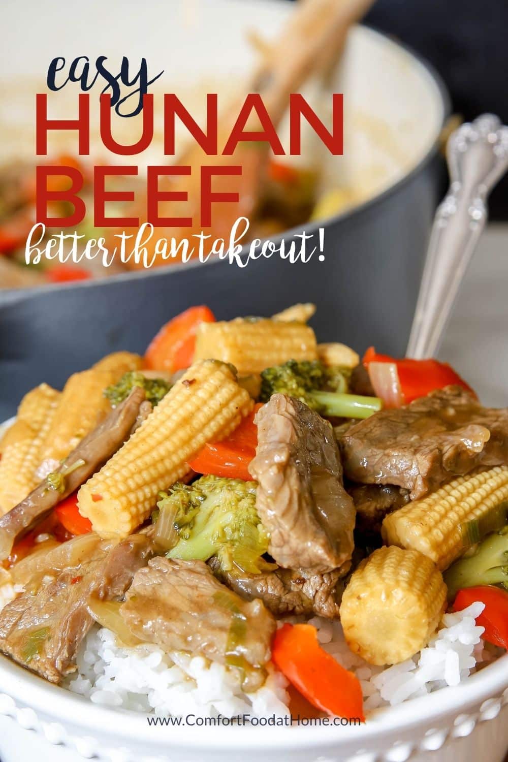 Hunan beef recipe that is filled with steak, mini corn and vegetables!